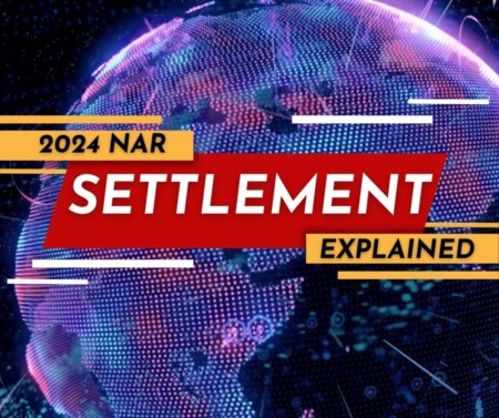 2024 NAR Settlement - Explained!