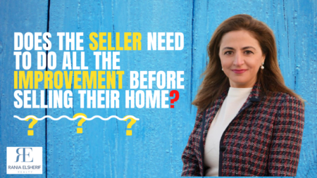 Does the seller need to do all the improvement before selling their home?