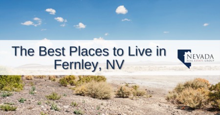 The Top 3 Places to Live in Fernley, NV