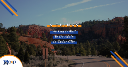 6 Things We Can't Wait To Do Again in Cedar City