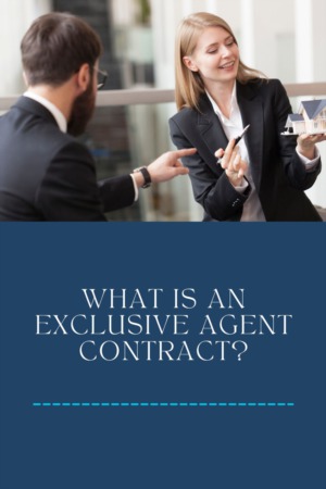 What is an Exclusive Agent Contract