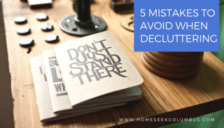 5 Mistakes People Make When Decluttering a Home