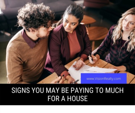 Signs You May Be Paying to Much for a House
