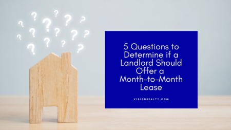 5 Questions to Determine if a Landlord Should Offer a Month-to-Month Lease