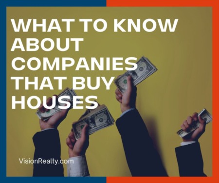 What to Know About Companies that Buy Houses