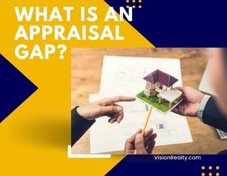 What is an Appraisal Gap?