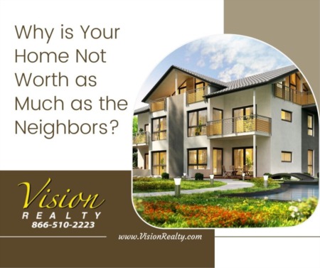 Why is Your Home Not Worth as Much as the Neighbor's?