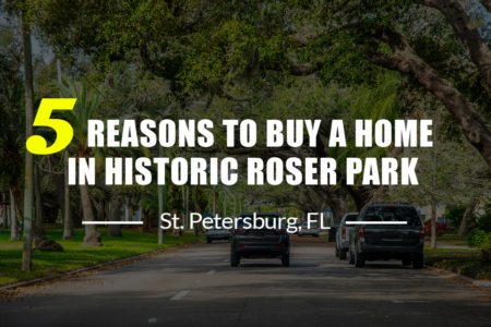 5 Reasons to Buy a Home in Historic Roser Park 