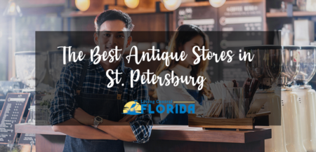 The Best Antique Stores in St. Petersburg, FL