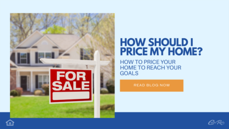 How Should I Price My Home
