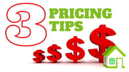 3 Tips for Pricing Your Property