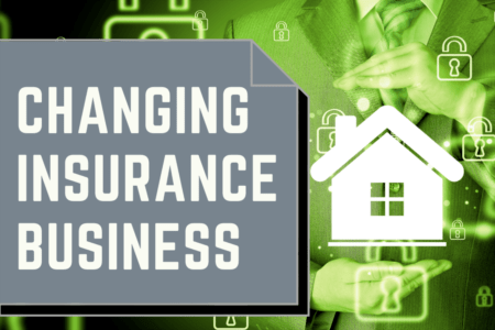 The Insurance Business is Changing: Here's What You Need to Know