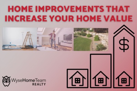 Home Improvements That Increase Your Home Value