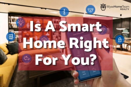 Is a Smart Home Right For You