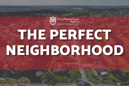 The Perfect Neighborhood