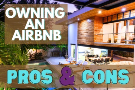 Pros And Cons Of Owning An AirBNB Property