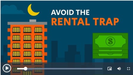 Avoiding The Rental Trap in Today's Market
