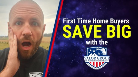 First-Time Home Buyers Save Big with the Valor Group