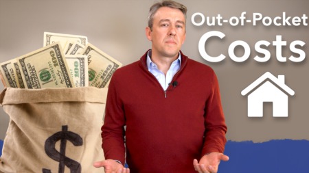 How Much Does It Cost to Buy a House? (Out of Pocket Costs)