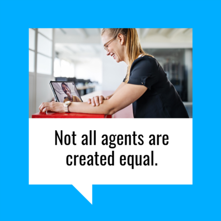 Not All Agents Are Created Equal