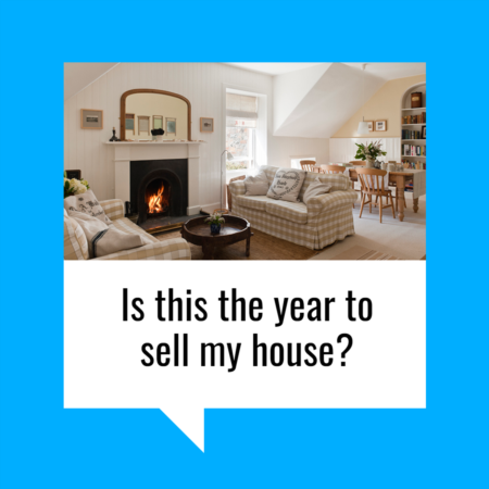 Is This the Year to Sell My House?