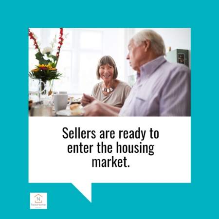 Sellers Are Ready To Enter the Housing Market
