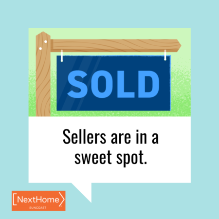 Sellers Are in a Sweet Spot