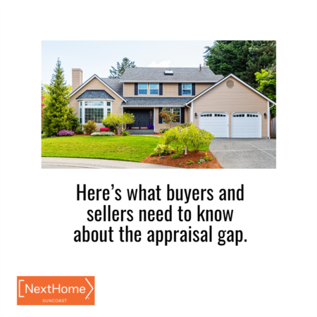 What Buyers and Sellers Need To Know About the Appraisal Gap