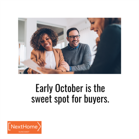 Early October is the Sweet Spot for Buyers