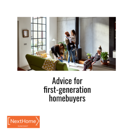 Advice for First-Generation Homebuyers