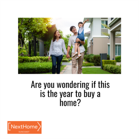 Are You Wondering if This Is the Year To Buy a Home?