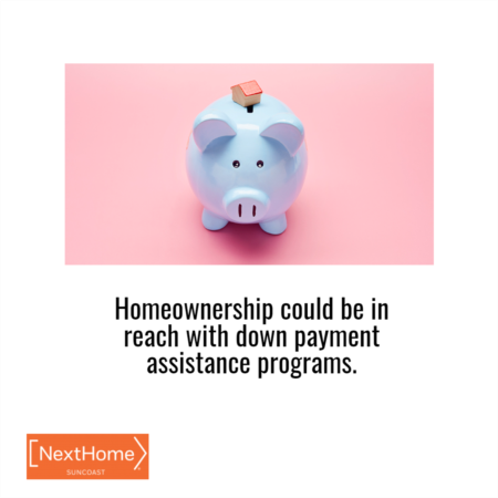 Homeownership Could Be in Reach with Down Payment Assistance Programs