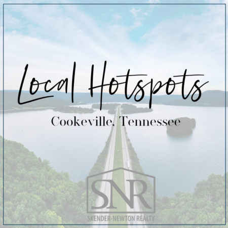 Cookeville’s Hotspots 