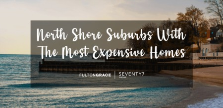 North Shore Suburbs With the Most Expensive Homes