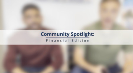 Community Spotlight: Financial Edition