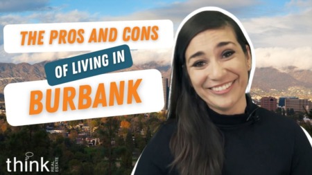 Pros & Cons of Living in Burbank