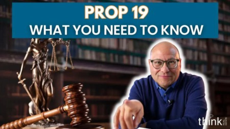 The Ins and Outs of California's Prop 19: What Homeowners Need to Know