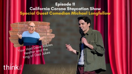Episode 11 of the California Corona Staycation Show
