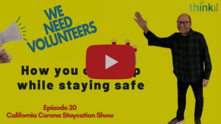Episode 20 of the California Corona Staycation Show