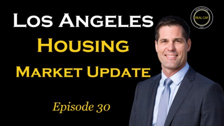 Los Angeles Market Update Real Cap Daily #30