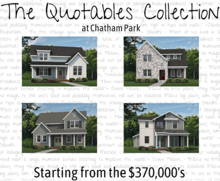 The Quotables: 4 New Floor Plans in Chatham Park