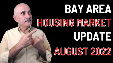 Bay Area Housing Market Update | August 2022 | Lull Before the Storm