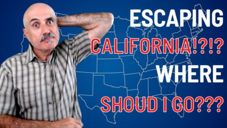 Escaping California?  Top 12 Destinations To Consider!