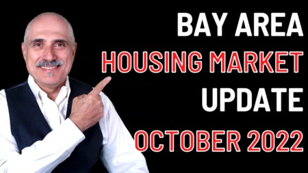 Bay Area Housing Market Update - October 2022 - Feds Are Crashing Bay Area Housing Market