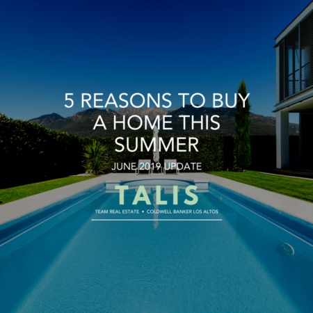 5 Reasons To Buy A Home This Summer