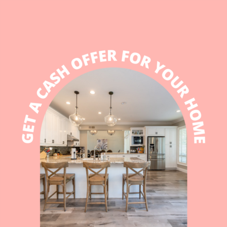 Get a Cash Offer for your home