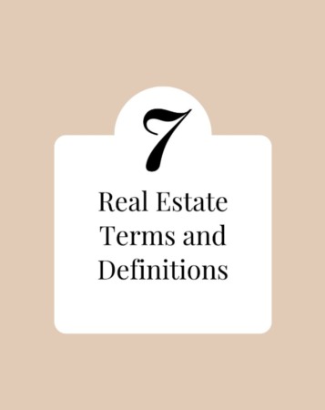 7 Real Estate Terms and Definition