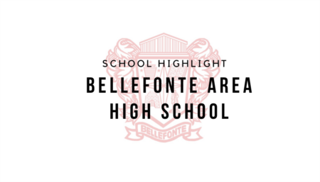 SCHOOL HIGHLIGHT: Bellefonte Area High School