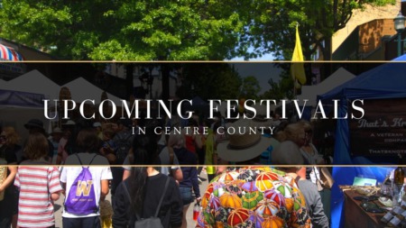 Upcoming Art Festivals in Centre County
