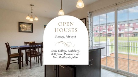 Open House - Saturday & Sunday July 16-17, 2022